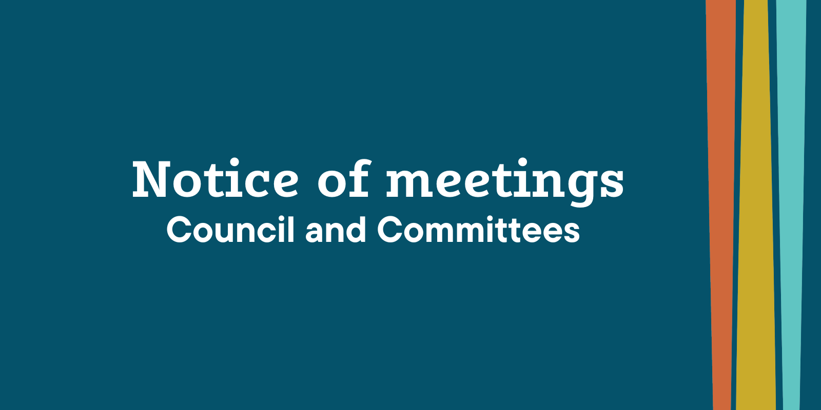 Notice of meetings - council and committees banner image
