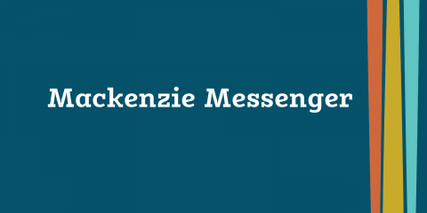 Mackenzie Messenger - February 2023