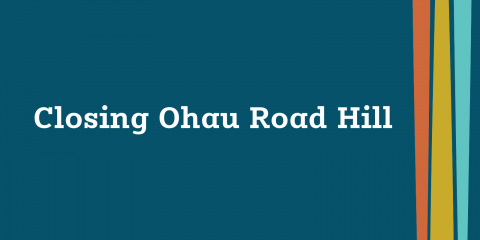 Closing Ohau Road Hill - April 2023 update