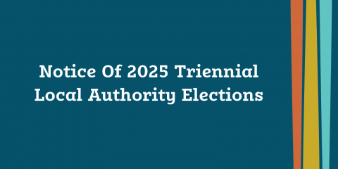 Notice Of 2025 Triennial Local Authority Elections