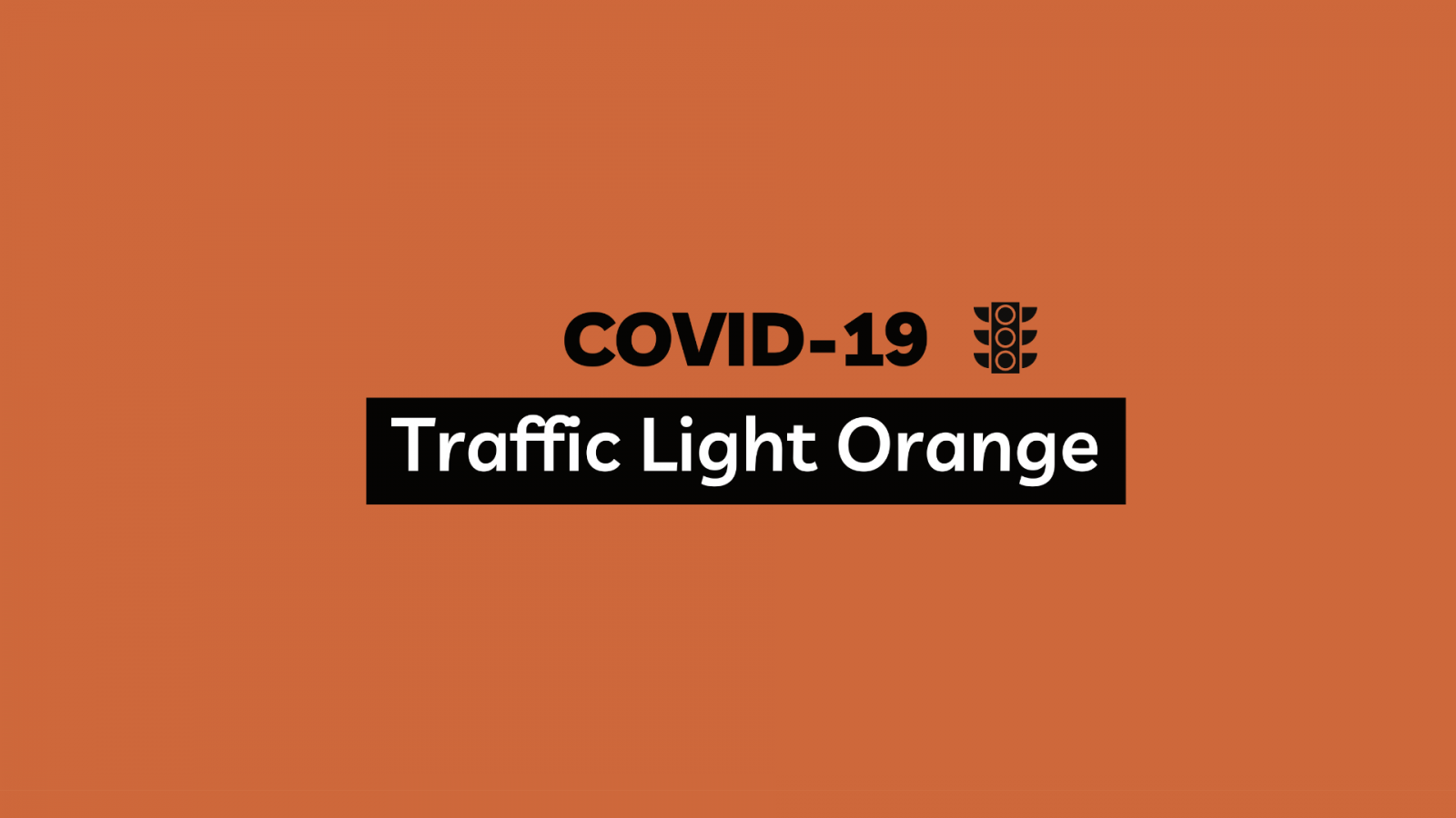 Covid 19 - Traffic light orange banner image