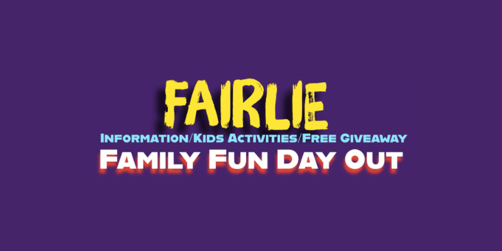 Fairlie family fun day out banner image