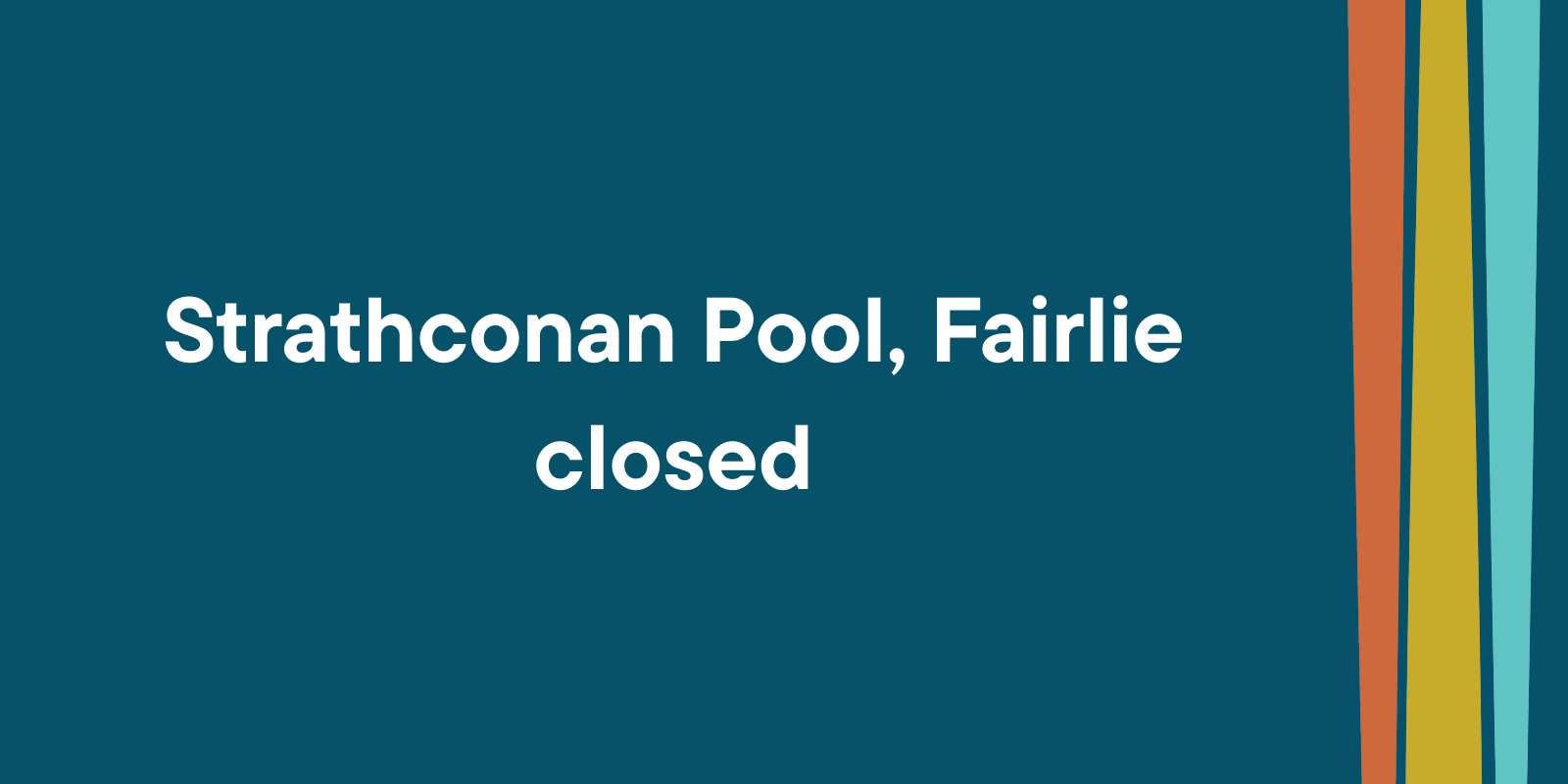 Strathconan Pool closed banner image