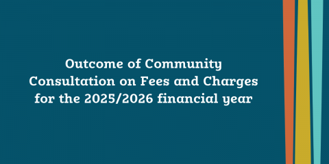 Outcome of Community Consultation on Fees and Charges for the 2025/2026 financial year